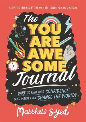 YOU ARE AWESOME JOURNAL, THE
