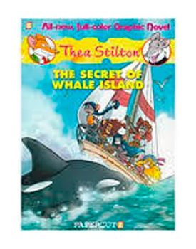 THEA STILTON #1: THE SECRET OF WHALE ISLAND