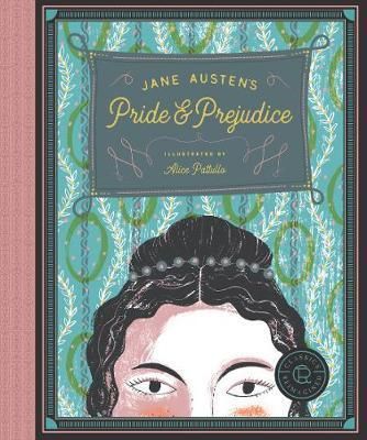 CLASSICS REIMAGINED: PRIDE AND PREJUDICE