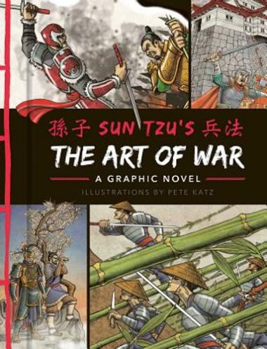 ART OF WAR, THE: A GRAPHIC NOVEL