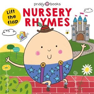 LIFT-THE-FLAP: NURSERY RHYMES