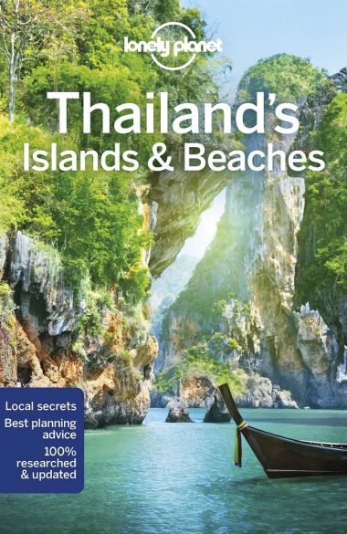 LONELY PLANET THAILAND'S ISLANDS & BEACHES (11TH EDITION)