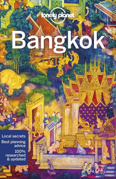 LONELY PLANET BANGKOK (13TH ED.)