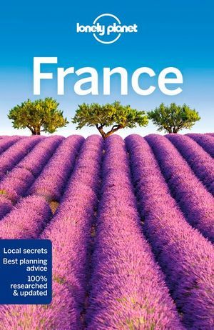 LONELY PLANET:  FRANCE (13TH ED.)