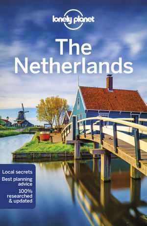 LONLEY PLANET: THE NETHERLANDS (7TH ED.)
