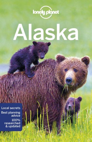 LONELY PLANET: ALASKA (12TH ED.)