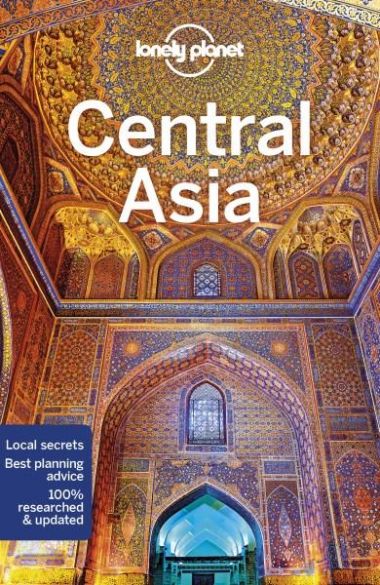 LONELY PLANET : CENTRAL ASIA  (7TH ED.)