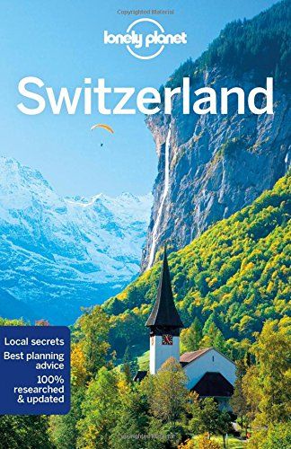 LONELY PLANET SWITZERLAND  (9TH ED.)