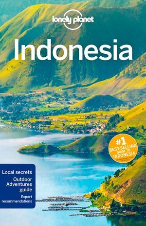 LONELY PLANET: INDONESIA (12TH ED.)