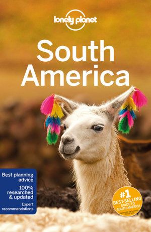 LONELY PLANET: SOUTH AMERICA (14TH ED.)