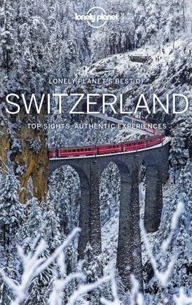 LONELY PLANET BEST OF SWITZERLAND  (1ST ED.)