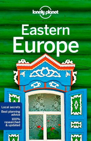 LONELY PLANET: EASTERN EUROPE (15TH ED.)