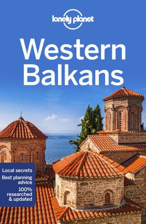 LONELY PLANET: WESTERN BALKANS (3RD ED.)