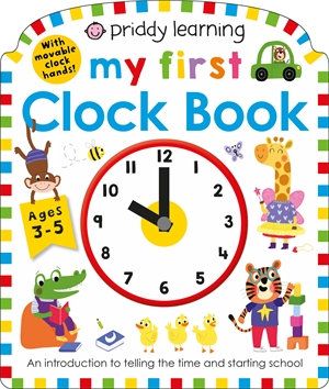 MY FIRST CLOCK BOOK (PRIDDY LEARNING)