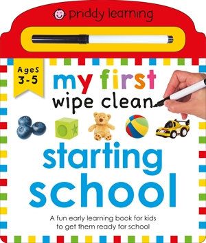 MY FIRST WIPE CLEAN: STARTING SCHOOL