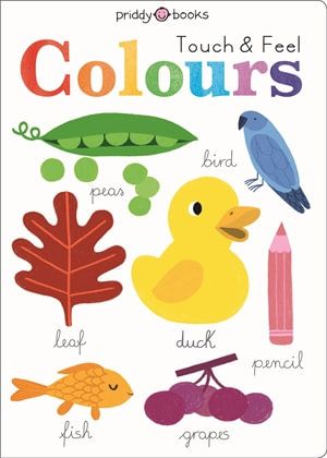 TOUCH AND FEEL: COLOURS