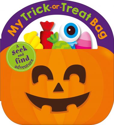MY TRICK OR TREAT BAG: A SEE AND FIND ADVENTURE
