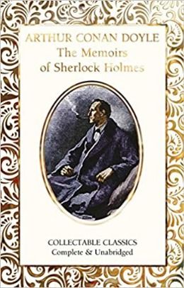 MEMOIRS OF SHERLOCK HOLMES, THE