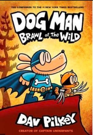 DOG MAN 06: BRAWL OF THE WILD