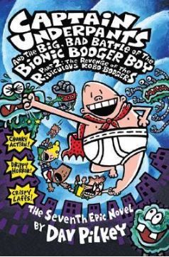 CAPTAIN UNDERPANTS 07: BIG, BAD BATTLE OF THE BIONIC BOOGER 2 (COLOR ED)